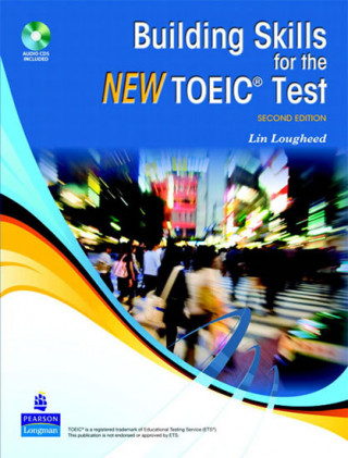 Книга Building Skills for the New TOEIC Test Lin Lougheed