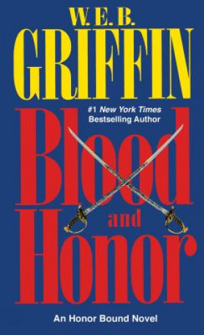 Kniha Blood and Honor W Griffin