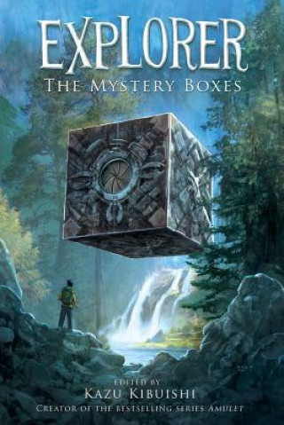 Книга Explorer (The Mystery Boxes #1) Kazu Kibuishi