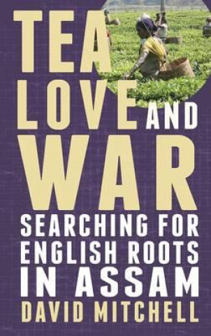 Carte Tea, Love and War David Mitchell