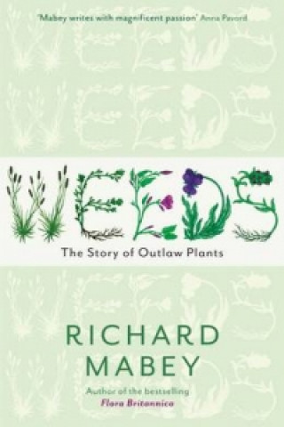Kniha Weeds Richard Mabey Mabey  Richard