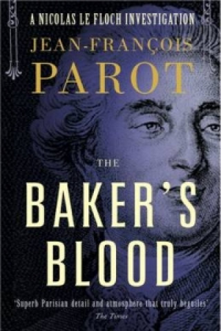 Kniha Baker's Blood: Nicolas Le Floch Investigation #6 Jean-Francois Parot