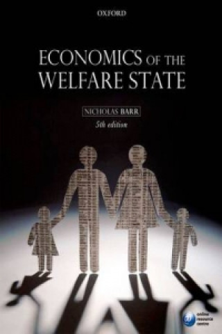 Kniha Economics of the Welfare State Nicholas Barr