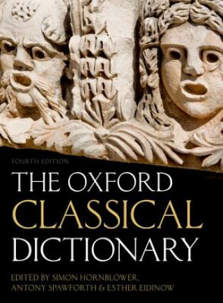 Carte Oxford Classical Dictionary Simon Hornblower