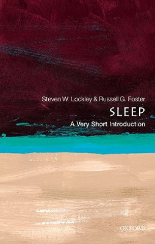 Könyv Sleep: A Very Short Introduction Steven W Lockley