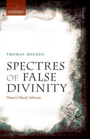 Knjiga Spectres of False Divinity Holden