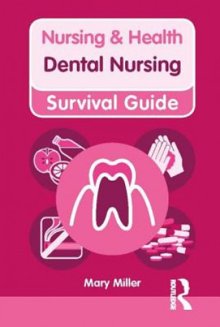 Kniha Dental Nursing Mary Miller