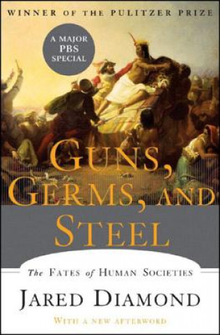 Kniha Guns Germs and Steel Jared Diamond