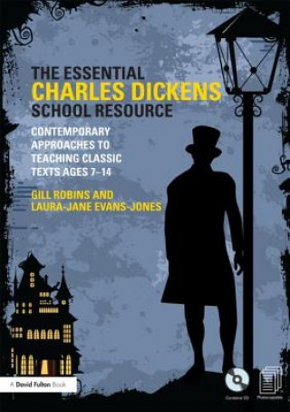 Knjiga Essential Charles Dickens School Resource Gill Robins