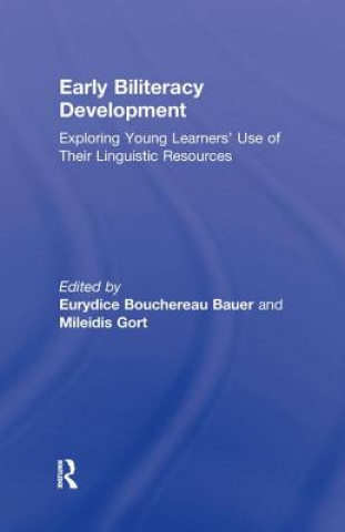 Kniha Early Biliteracy Development Eurydice B Bauer
