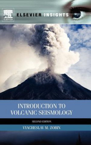 Carte Introduction to Volcanic Seismology Vyacheslav Zobin