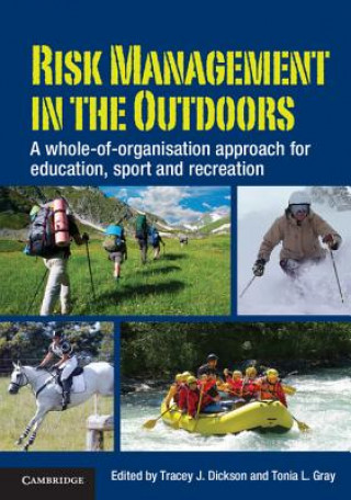 Könyv Risk Management in the Outdoors Tracey Dickson
