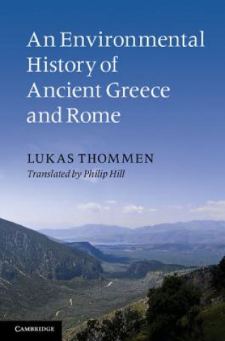 Kniha Environmental History of Ancient Greece and Rome Lukas Thommen