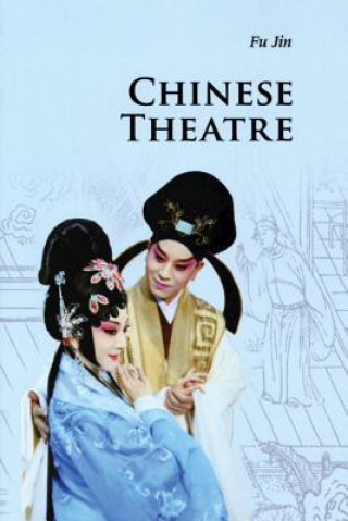 Kniha Chinese Theatre Jin Fu