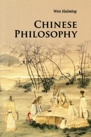Kniha Chinese Philosophy Haiming Wen