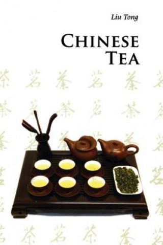 Kniha Chinese Tea Tong Liu