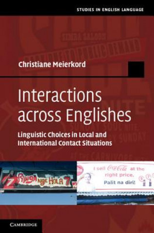 Kniha Interactions across Englishes Christiane Meierkord