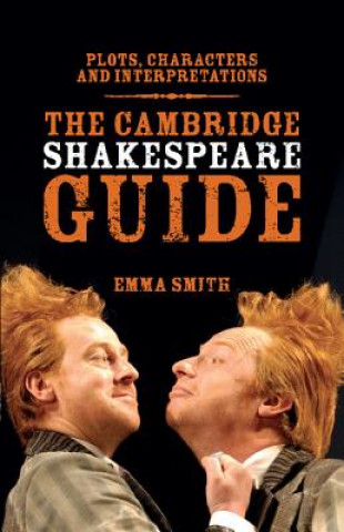 Kniha Cambridge Shakespeare Guide Emma Smith