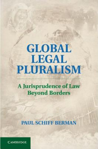 Carte Global Legal Pluralism Paul Schiff Berman
