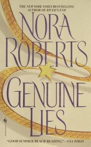 Könyv Genuine Lies Nora Roberts