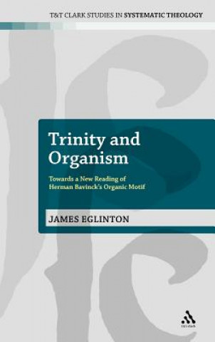 Kniha Trinity and Organism James Eglinton