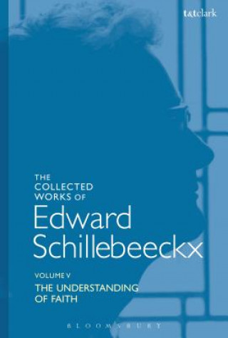 Książka Collected Works of Edward Schillebeeckx Volume 5 Edward Schillebeeckx