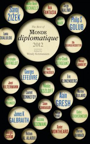 Kniha Best of Le Monde diplomatique 2012 Wendy Kristianasen