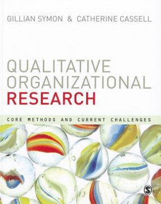 Книга Qualitative Organizational Research Gillian Symon