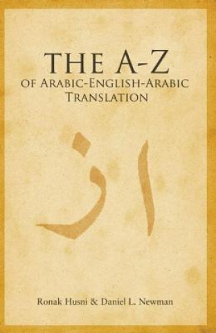 Carte to Z of Arabic-English-Arabic Translation Ronak Husni