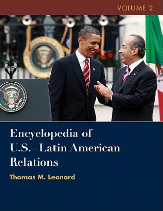 Książka Encyclopedia of U.S. - Latin American Relations Thomas Leonard