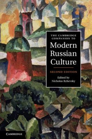 Книга Cambridge Companion to Modern Russian Culture Nicholas Rzhevsky