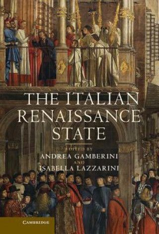 Kniha Italian Renaissance State Andrea Gamberini