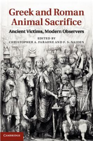 Knjiga Greek and Roman Animal Sacrifice Christopher A Faraone