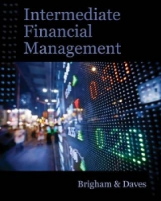 Könyv Intermediate Financial Management (with Thomson ONE - Business School Edition Finance 1-Year 2-Semester Printed Access Card) Eugene Brigham