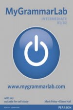 Carte MyGrammarLab Intermediate with Key and MyLab Pack Mark Foley