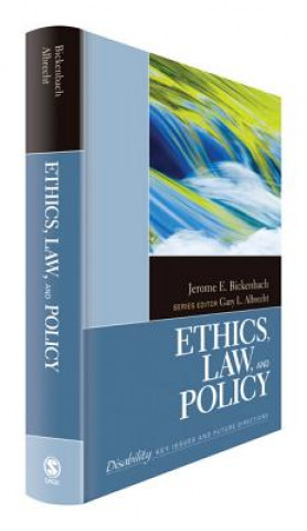 Книга Ethics, Law, and Policy Jerome E Bickenbach