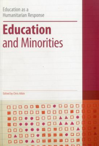 Knjiga Education and Minorities Chris Atkin