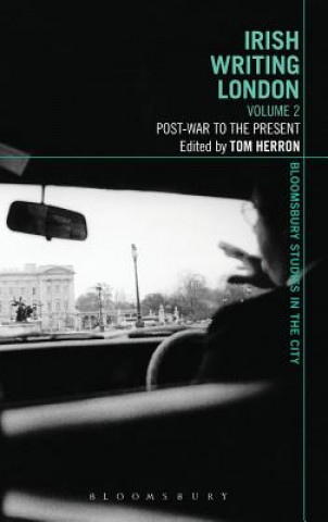 Kniha Irish Writing London: Volume 2 Tom Herron