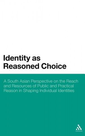 Kniha Identity as Reasoned Choice Jonardon Ganeri