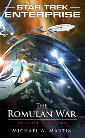 Książka Romulan War: To Brave the Storm Michael Martin