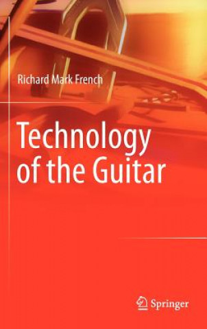 Kniha Technology of the Guitar French