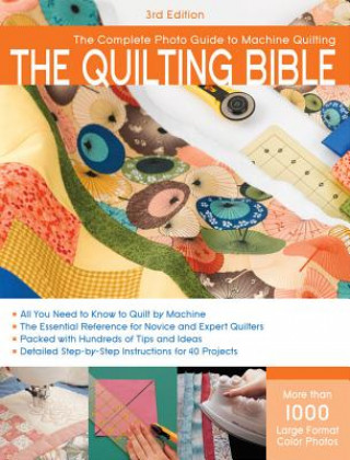 Book Quilting Bible, 3rd Edition Creative Publishing International
