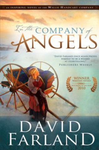 Carte In the Company of Angels David Farland