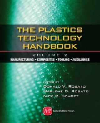 Kniha Plastics Technology Handbook - Volume 2 Donald V Rosato
