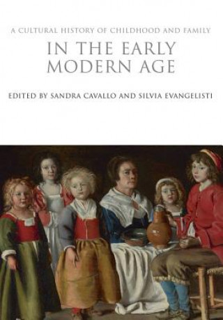 Книга Cultural History of Childhood and Family in the Early Modern Age Sandra Cavallo