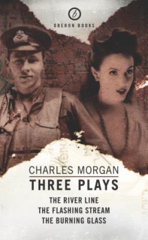 Kniha Morgan: Three Plays Charles Morgan