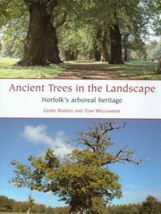 Книга Ancient Trees in the Landscape Gerry Barnes
