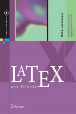 Könyv LaTeX and Friends van Dongen