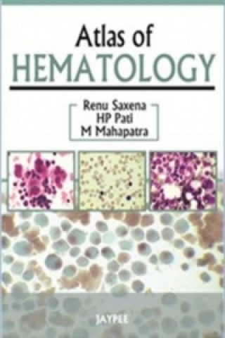 Könyv Atlas of Hematology Renu Saxena