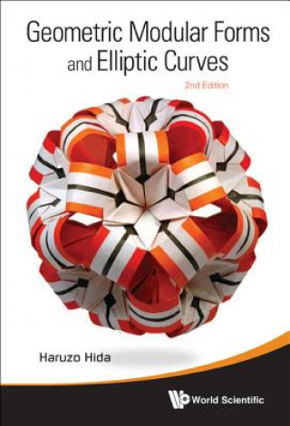 Книга Geometric Modular Forms and Elliptic Curves Haruzo Hida